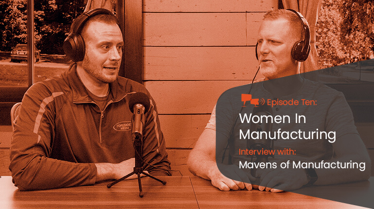 Podcast Interview with Mavens of Manufacturing